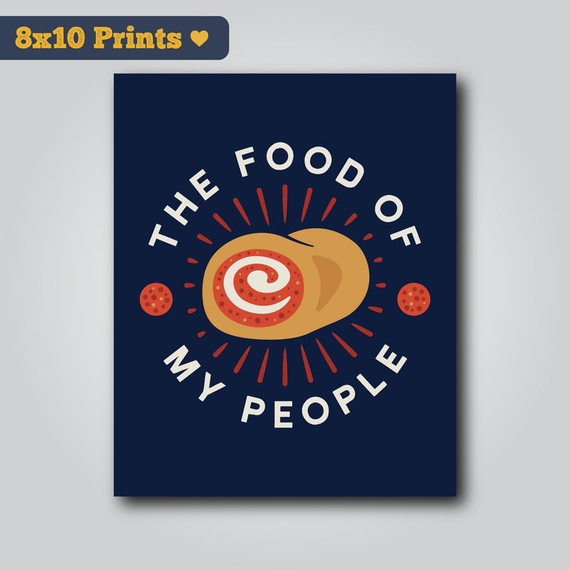 Food Of My People - 8x10 Art Print