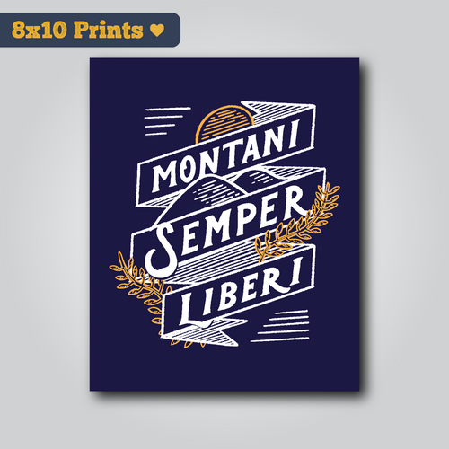 Montani Semper Liberi - 8x10 Art Print