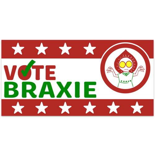 Vote for Braxie Bumper Sticker